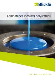 Blickle Kompetence v oblasti polyuretanu